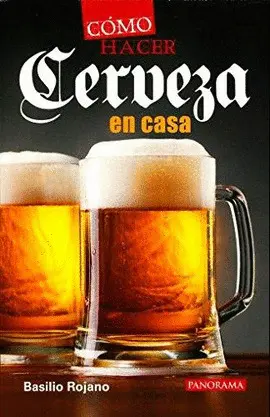 Cómo Hacer Cerveza en Casa