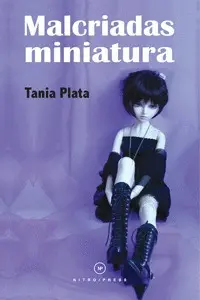 MALCRIADAS MINIATURA