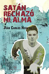 SATÁN RECHAZÓ MI ALMA
