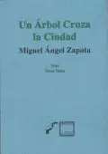 UN ÁRBOL CRUZA LA CIUDAD