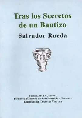 TRAS LOS SECRETOS DE UN BAUTIZO