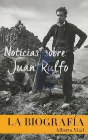 NOTICIAS SOBRE JUAN RULFO