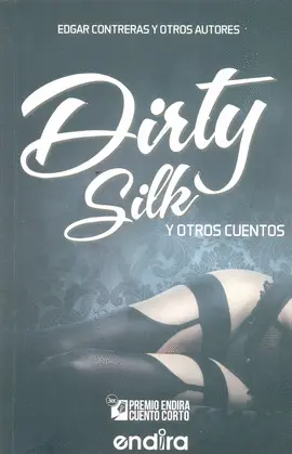 Dirty Silk