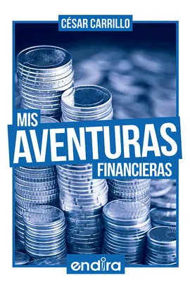 MIS AVENTURAS FINANCIERAS