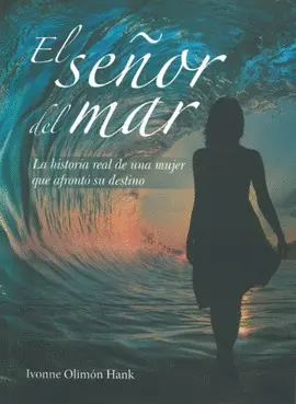 SEÑOR DEL MAR, EL SEÑOR DEL MAR, EL