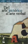 Del Arte Pictórico Al Arte Verbal