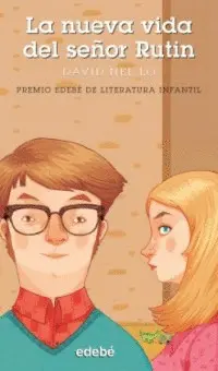 Nueva Vida del Señor Rutin, la