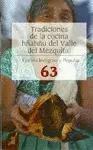 Tradiciones de la Cocina Hñähñu del Valle del Mezquital