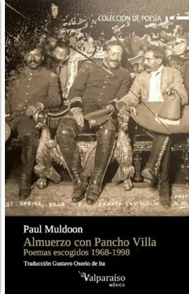 ALMUERZO CON PANCHO VILLA ALMUERZO CON PANCHO VILLA