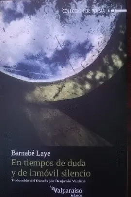 EN TIEMPOS DE DUDA Y DE INMÓVIL SILENCIO