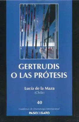 GERTRUDIS O LAS PRÓTESIS