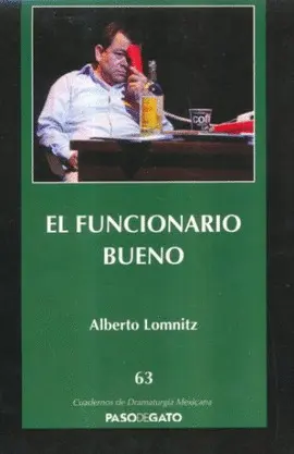 FUNCIONARIO BUENO, EL