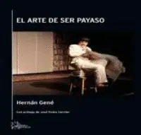 Arte de Ser Payaso, el