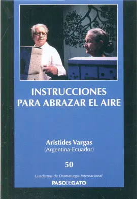 INSTRUCCIONES PARA ABRAZAR EL AIRE