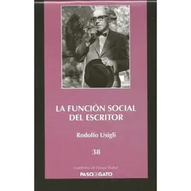 FUNCIÓN SOCIAL DEL ESCRITOR, LA