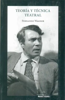 TEORÍA Y TÉCNICA TEATRAL