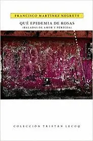QUÉ EPIDEMIA DE ROSAS