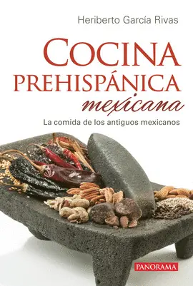 Cocina Prehispánica Mexicana