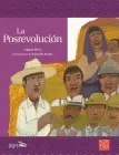 POSREVOLUCIÓN, LA