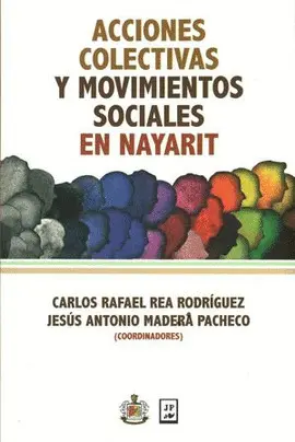 Acciones Colectivas y Movimientos Sociales en Nayarit