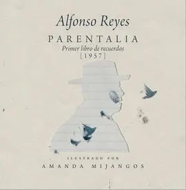 PARENTALIA. PRIMER LIBRO DE RECUERDOS (1957)