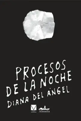 PROCESOS DE LA NOCHE PROCESOS DE LA NOCHE