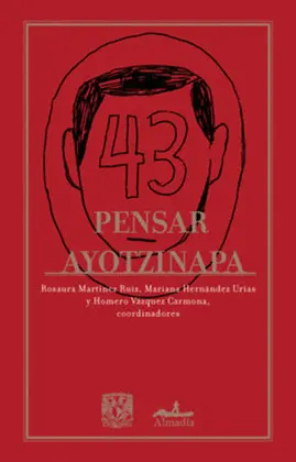 PENSAR AYOTZINAPA PENSAR AYOTZINAPA