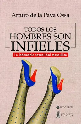 Todos los Hombres Son Infieles