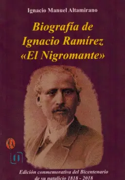BIOGRAFÍA DE IGNACIO RAMÍREZ 