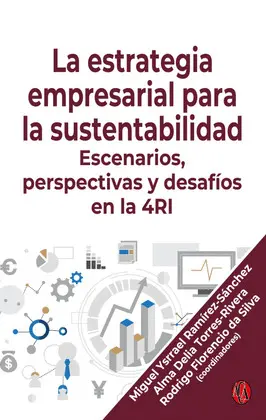 ESTRATEGIA EMPRESARIAL PARA LA SUSTENTABILIDAD, LA
