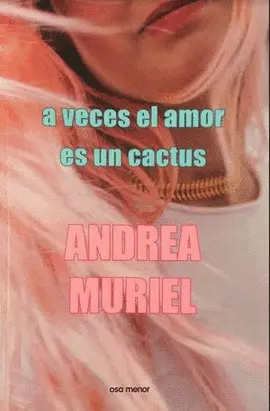 A VECES EL AMOR ES UN CACTUS