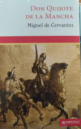 DON QUIJOTE DE LA MANCHA