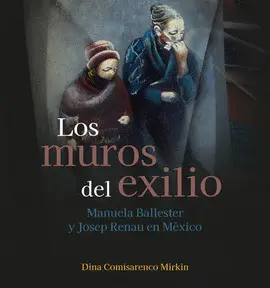 Muros del Exilio, los