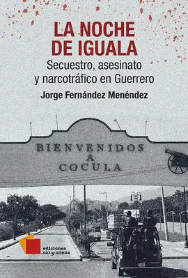 NOCHE DE IGUALA, LA
