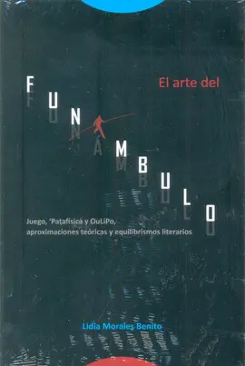 ARTE DEL FUNÁMBULO, EL