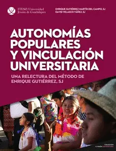 AUTONOMÍAS POPULARES Y VINCULACIÓN UNIVERSITARIA