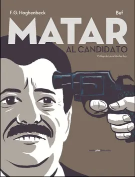 MATAR AL CANDIDATO