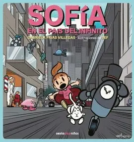 SOFÍA EN EL PAÍS DEL INFINITO SOFÍA EN EL PAÍS DEL INFINITO