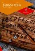 Extraño Oficio