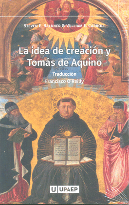 IDEA DE CREACIN Y TOMS DE AQUINO, LA