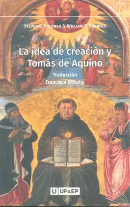 IDEA DE CREACIÓN Y TOMÁS DE AQUINO, LA