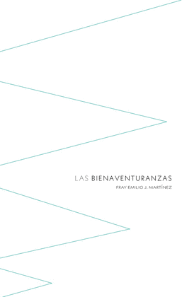 BIENAVENTURANZAS, LAS