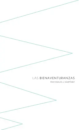 BIENAVENTURANZAS, LAS