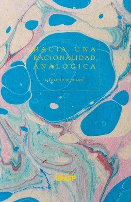 HACIA UNA RACIONALIDAD ANALÓGICA