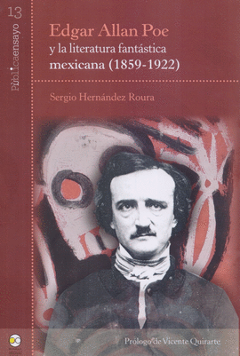 EDGAR ALLAN POE Y LA LITERATURA FANTÁSTICA MEXICANA (1859-1922)