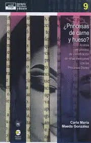 ¿PRINCESAS DE CARNE Y HUESO? ¿PRINCESAS DE CARNE Y HUESO?