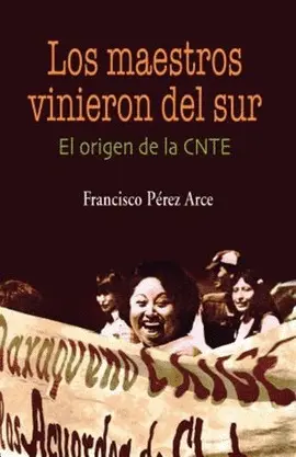 Maestros Vinieron del Sur, los