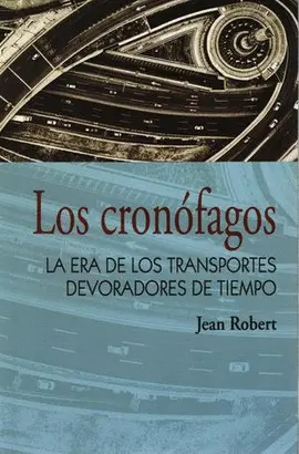 Cronófagos, los