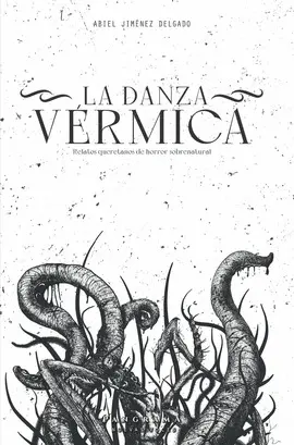 DANZA VÉRMICA, LA
