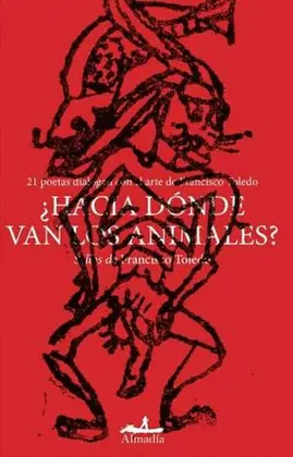 ¿HACIA DONDE VAN LOS ANIMALES? ¿HACIA DONDE VAN LOS ANIMALES?